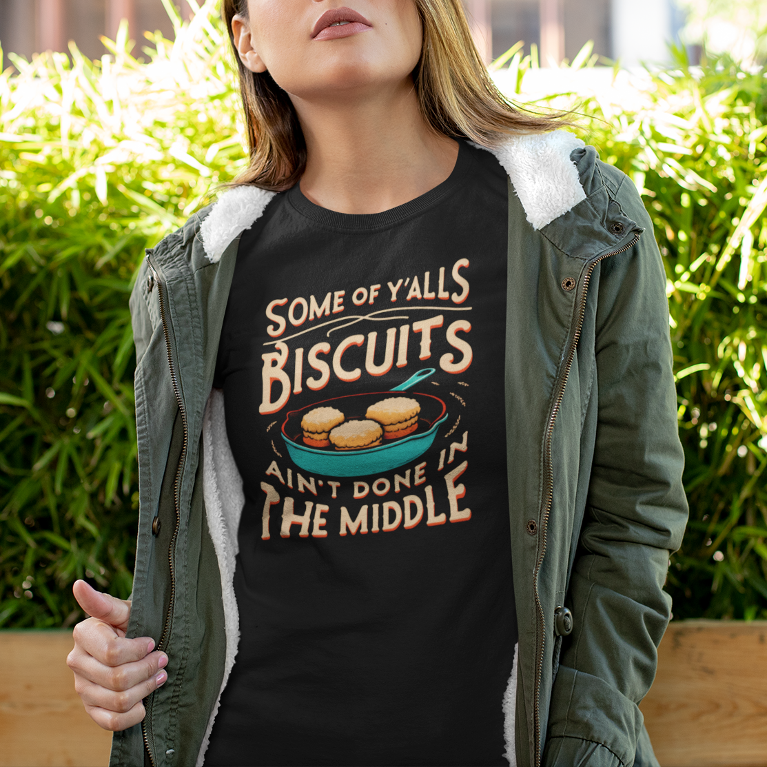 Sarcastic Southern Biscuits Insult Short Sleeve Tee Shirt