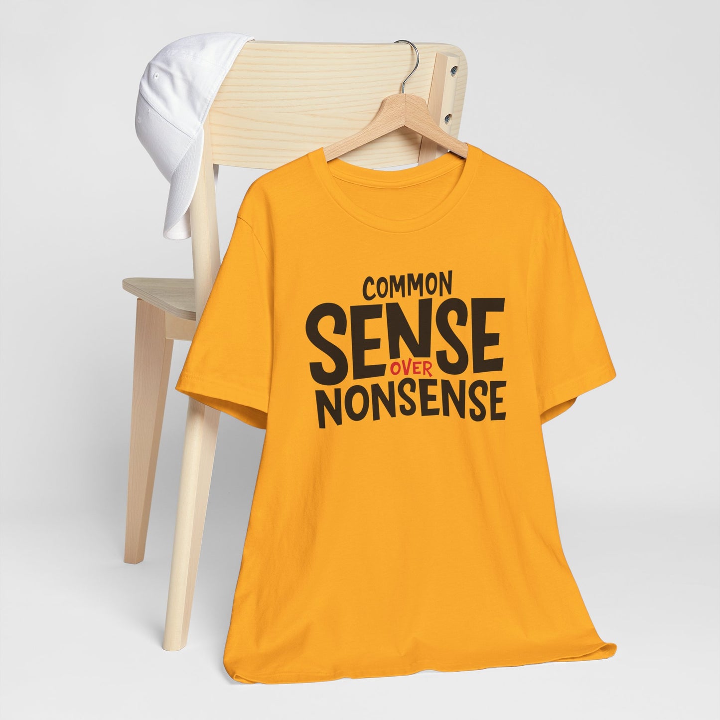 Common Sense Over Nonsense Tee Shirt