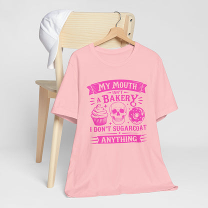 Sarcastic Pink Skull Cupcake Donut Tee "My Mouth Isn't a Bakery"