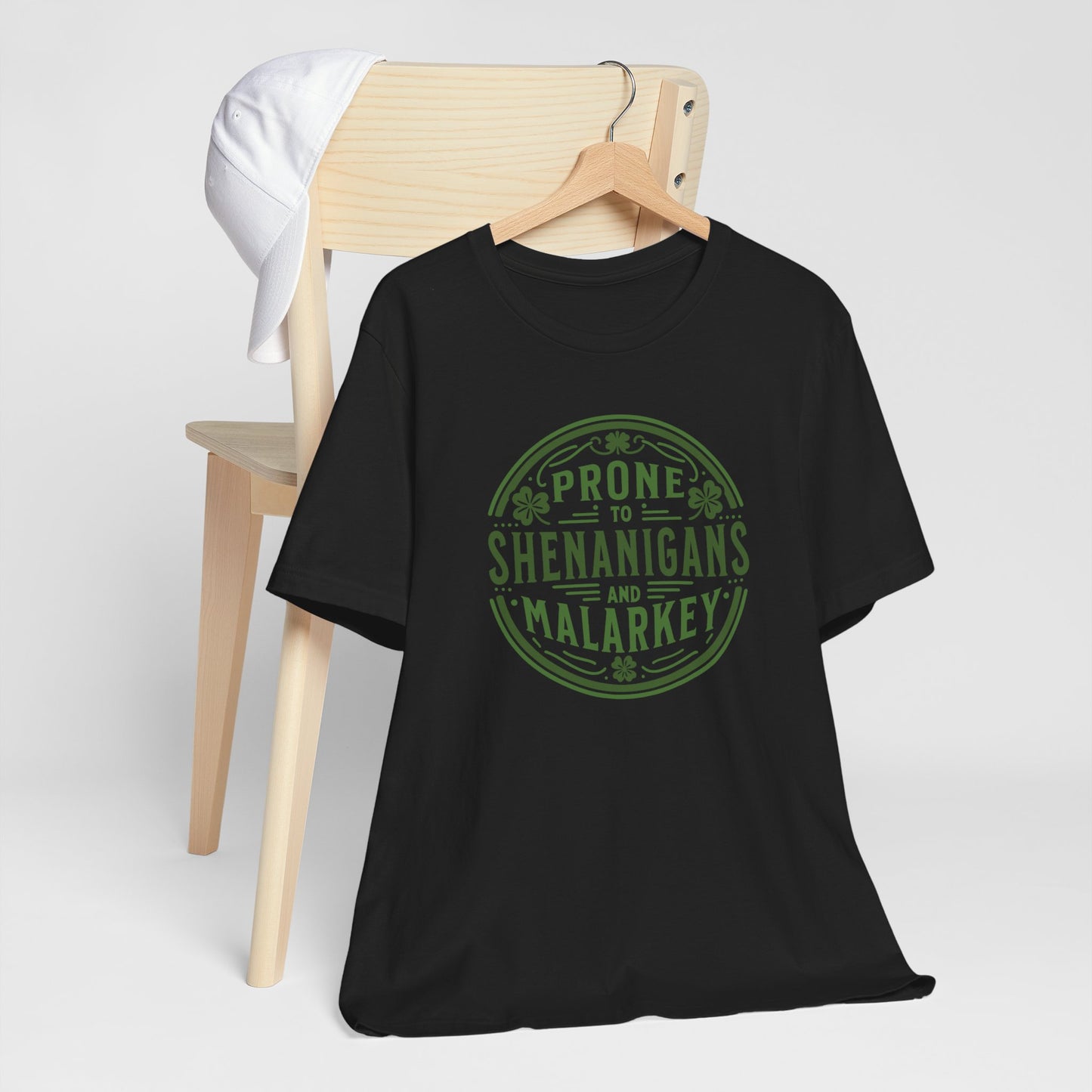 Prone To Shenanigans And Malarkey St. Patrick's Day Tee Shirt