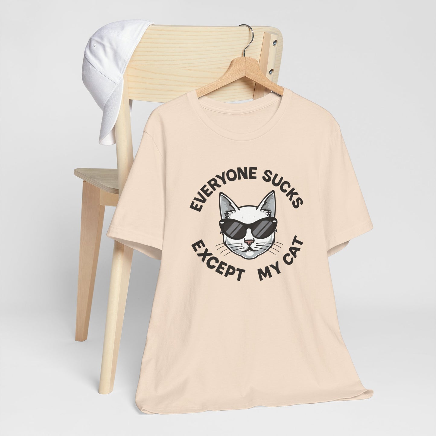 Everyone Sucks Except My Cat Tee Shirt
