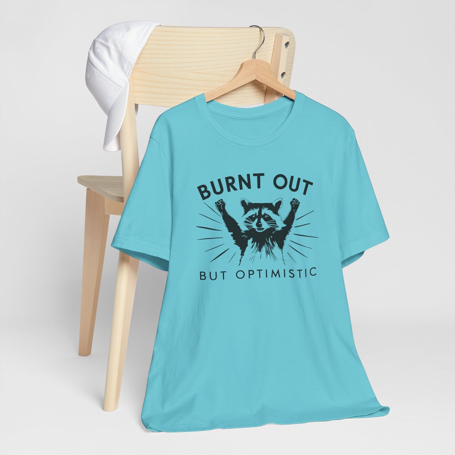 Sarcastically Optimistic Self Love Raccoon Tee