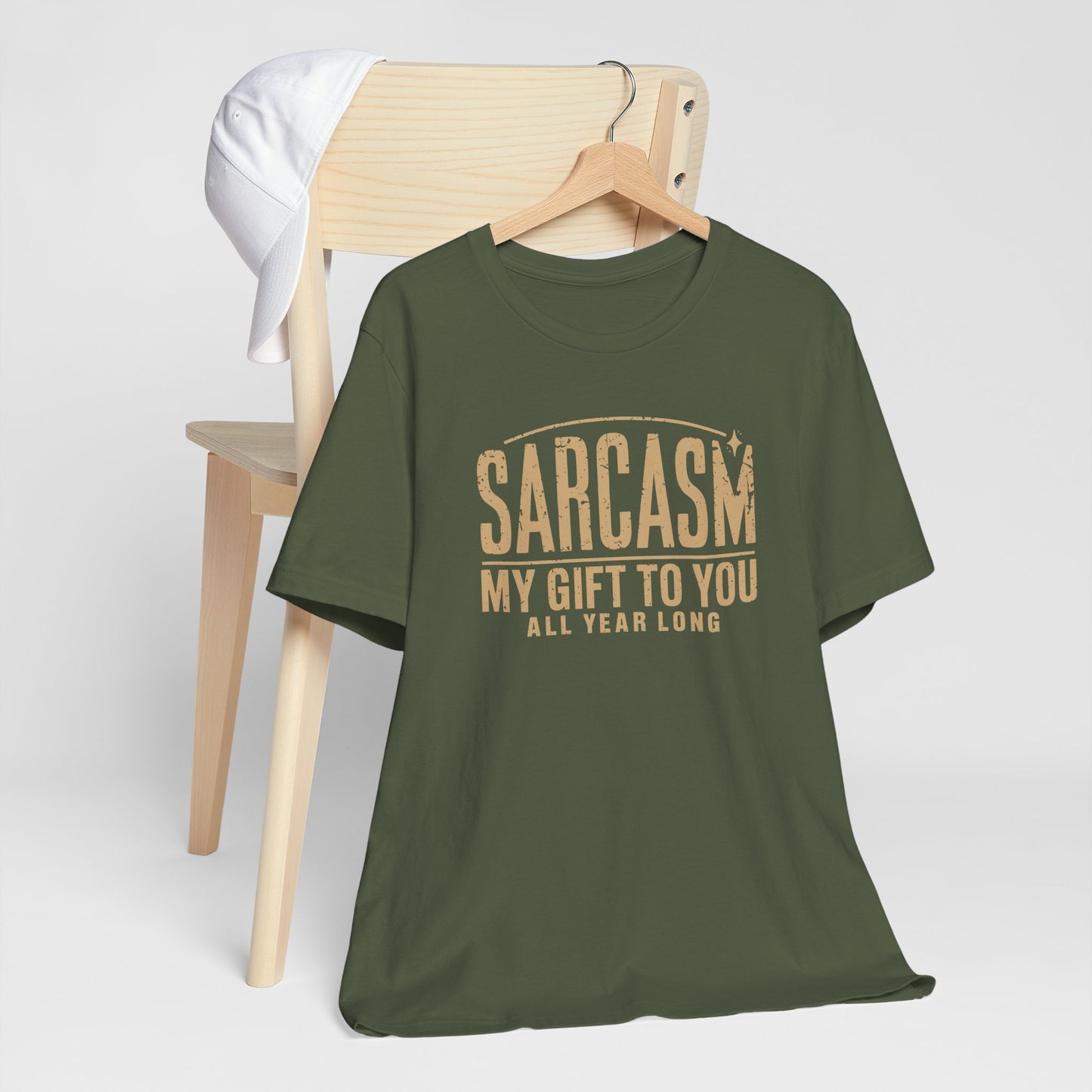 Sarcasm My Gift To You Typography Tee