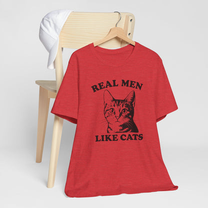 Real Men Like Cats Short Sleeve Tee Shirt
