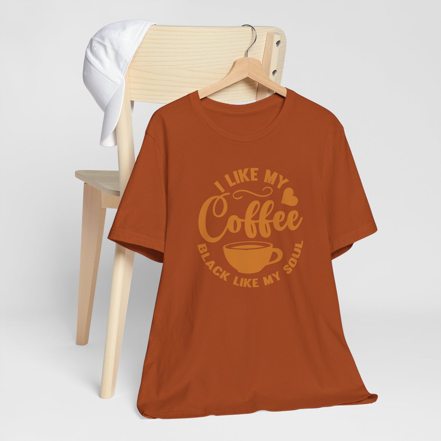 I Like My Coffee Black Like My Soul Short Sleeve Tee Shirt