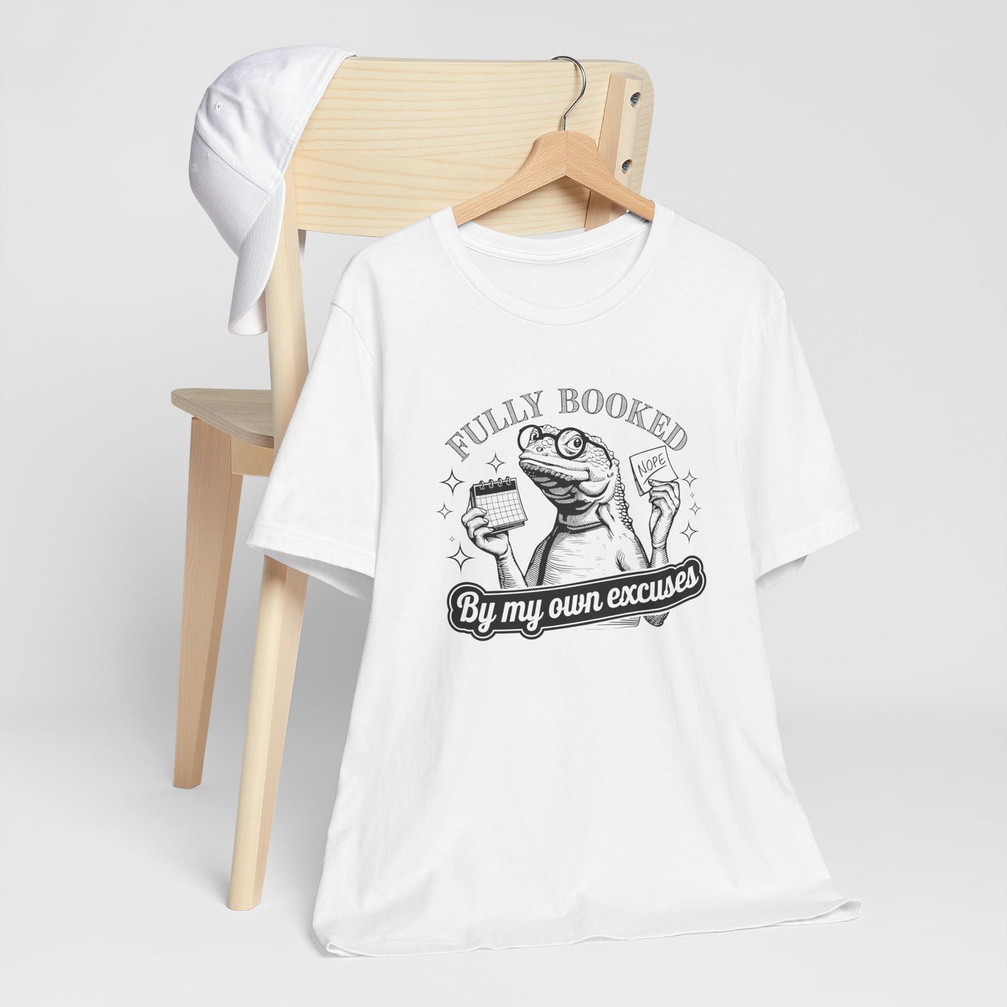 Fully Booked By My Own Excuses Lizard Tee Shirt