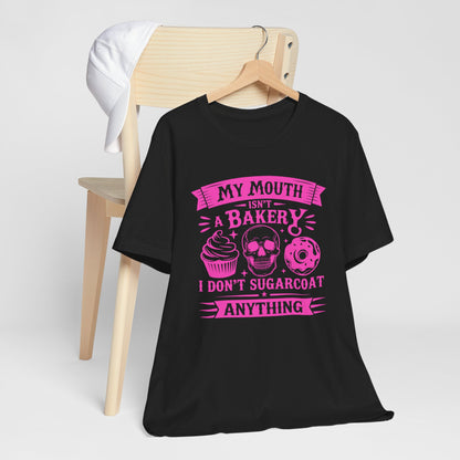 Sarcastic Pink Skull Cupcake Donut Tee "My Mouth Isn't a Bakery"