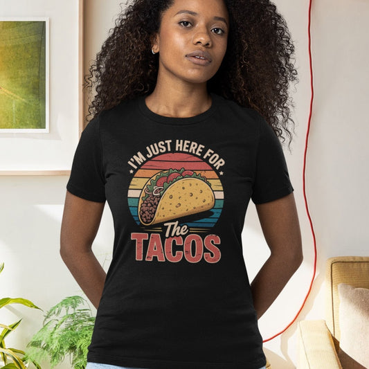 I’m Just Here for the Tacos - Sarcastic Retro Sunset Food Lover T-Shirt