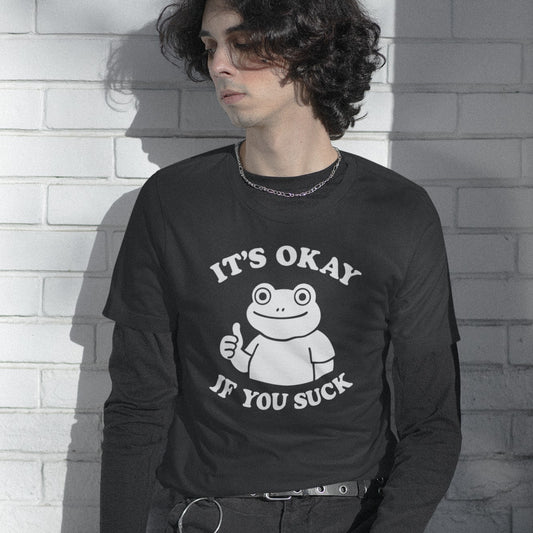 It's Okay If You Suck Funny Frog Short Sleeve Tee Shirt