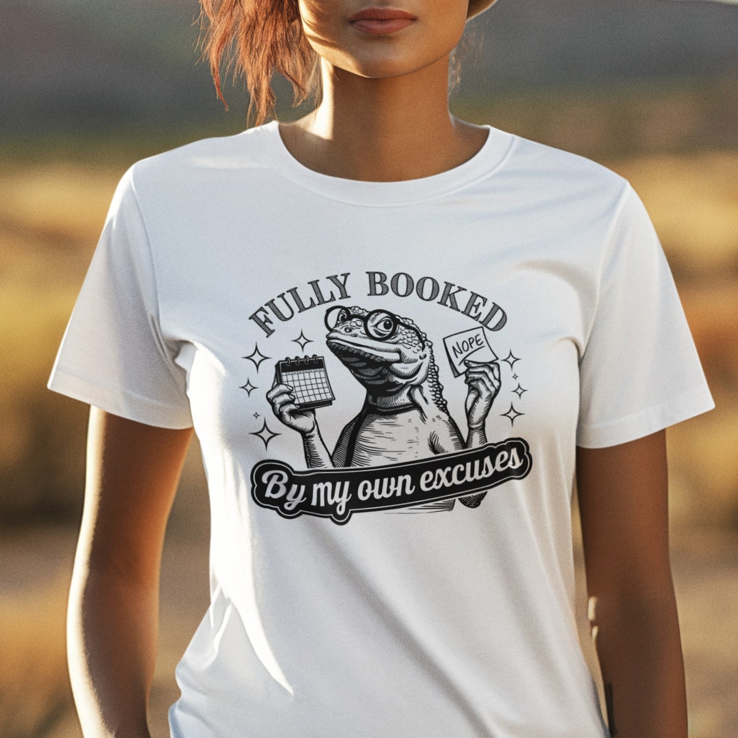 Fully Booked By My Own Excuses Lizard Tee Shirt