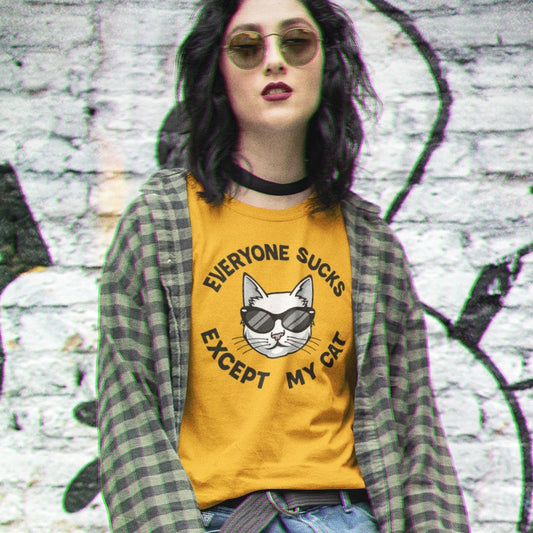 "Everyone Sucks Except My Cat" Funny Unisex Cat Lover Tee With Cool Cat Wearing Sunglasses